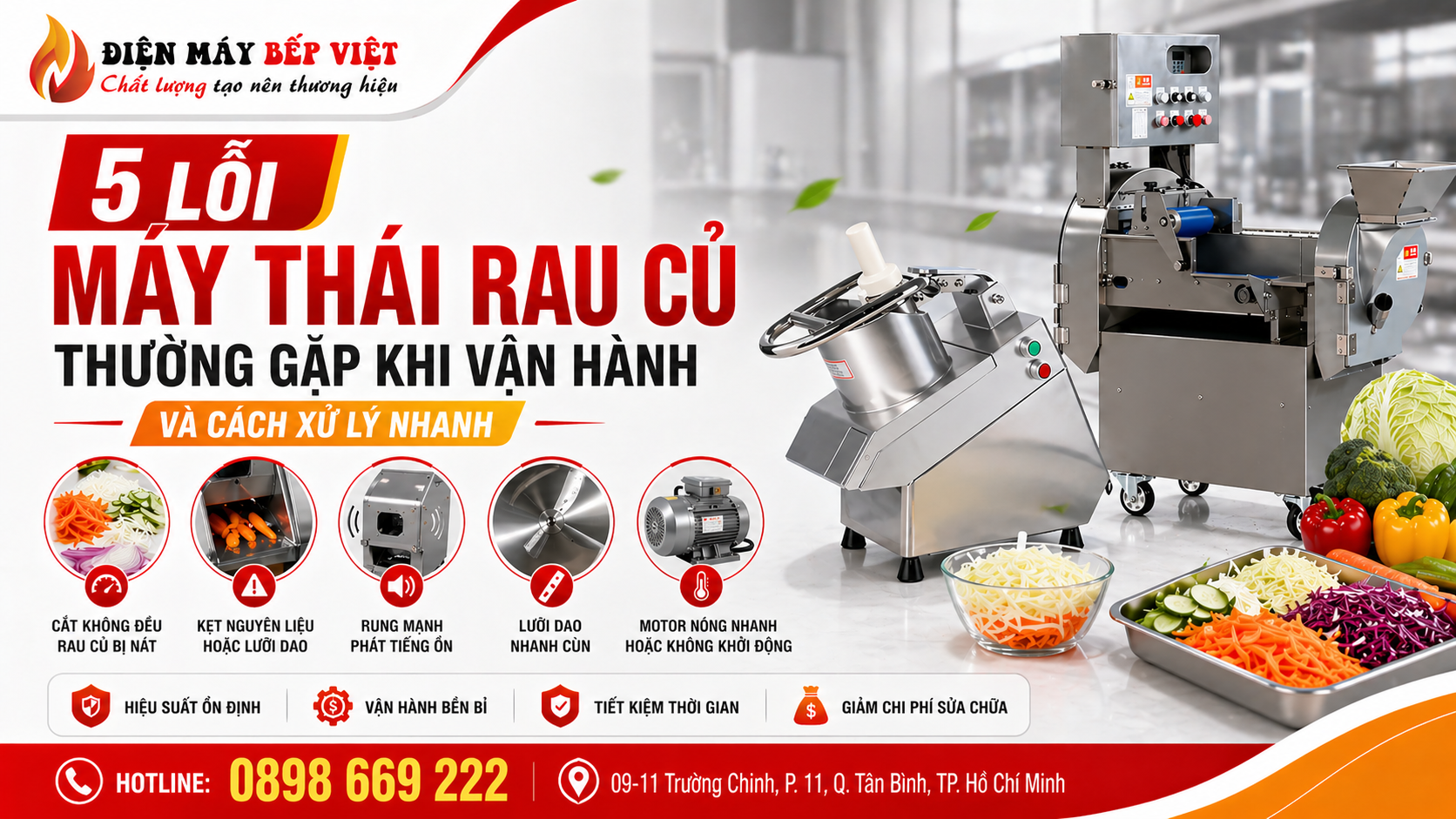 Banner hiển thị máy thái rau củ công nghiệp và mini kèm tiêu đề về 5 lỗi thường gặp khi vận hành cùng thông tin liên hệ Điện Máy Bếp Việt.