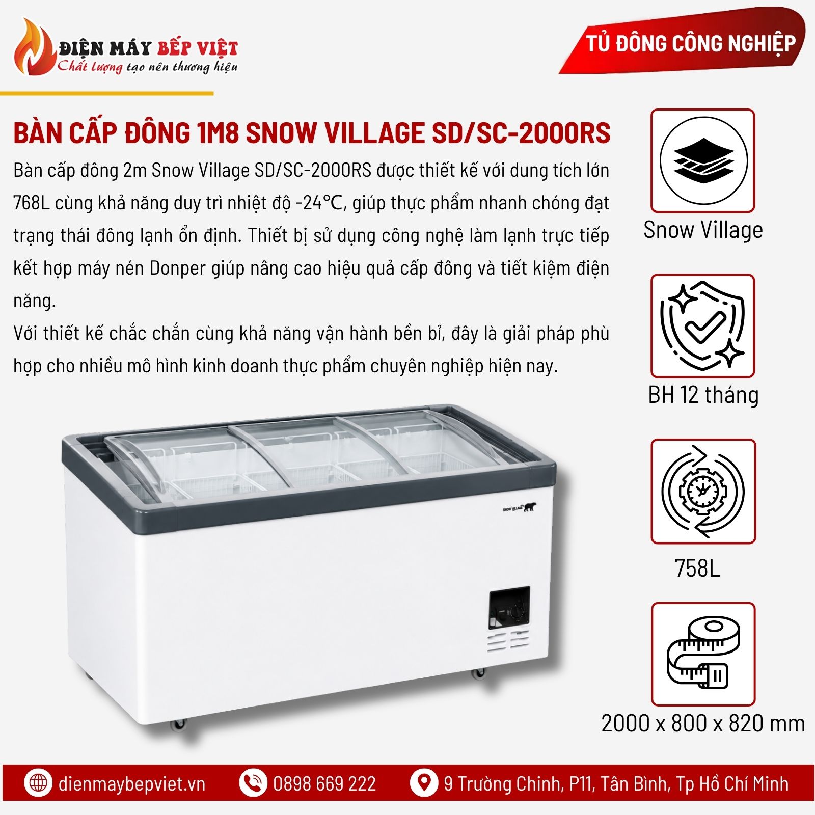 Bàn Cấp Đông 2m Snow Village SD/SC-2000RS
