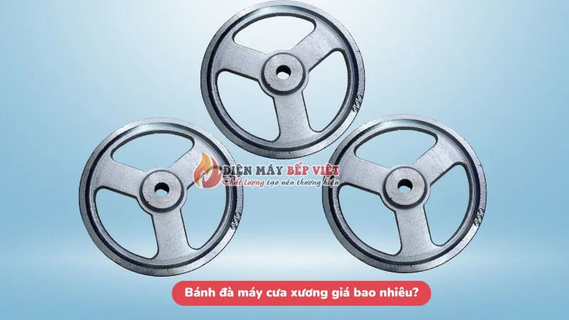 Bánh đà máy cưa xương giá bao nhiêu hiện nay