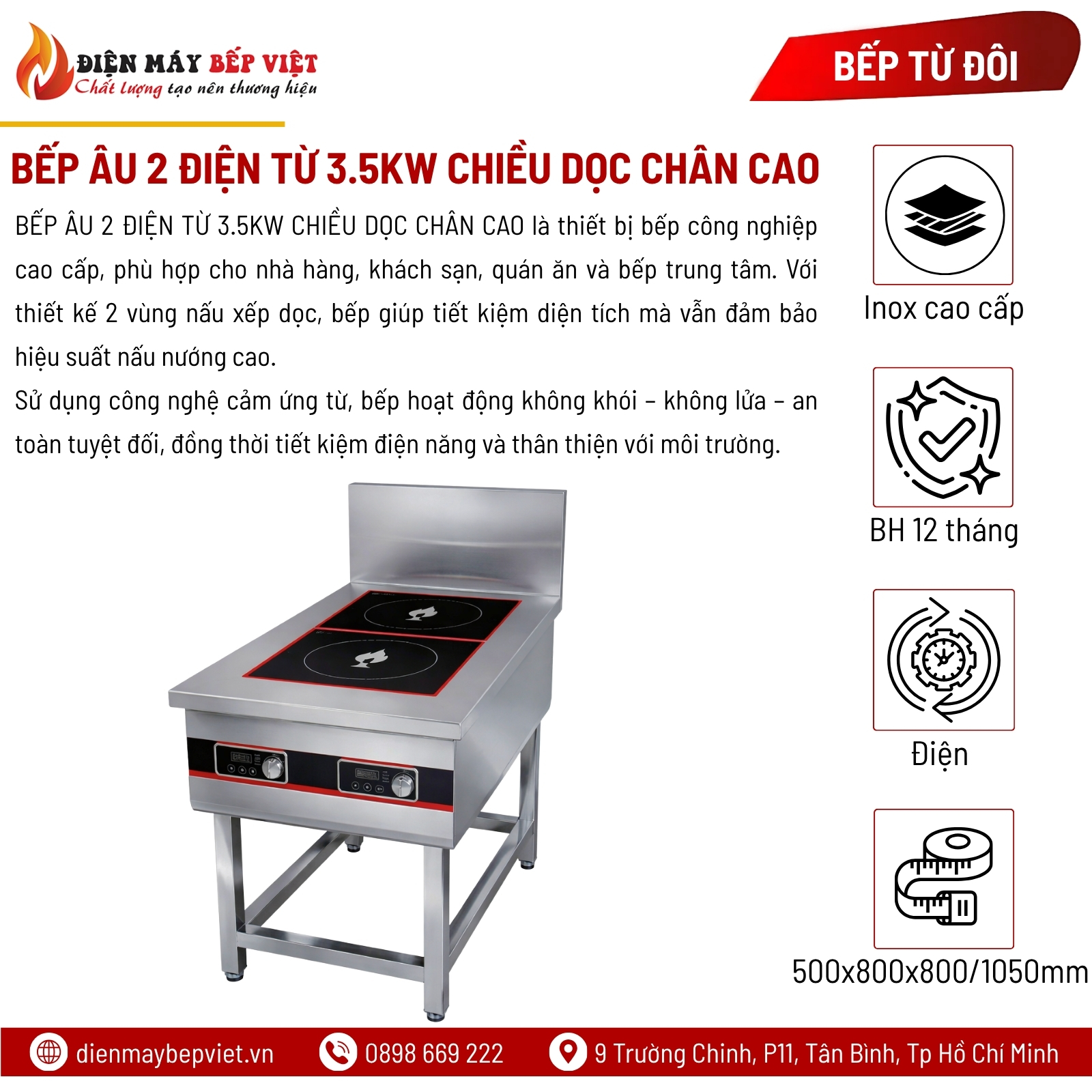 Bếp Âu 2 Điện Từ 3.5kW Chiều Dọc Chân Cao