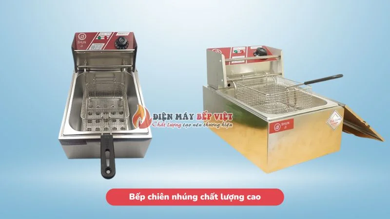 bếp chiên nhúng chất lượng cao