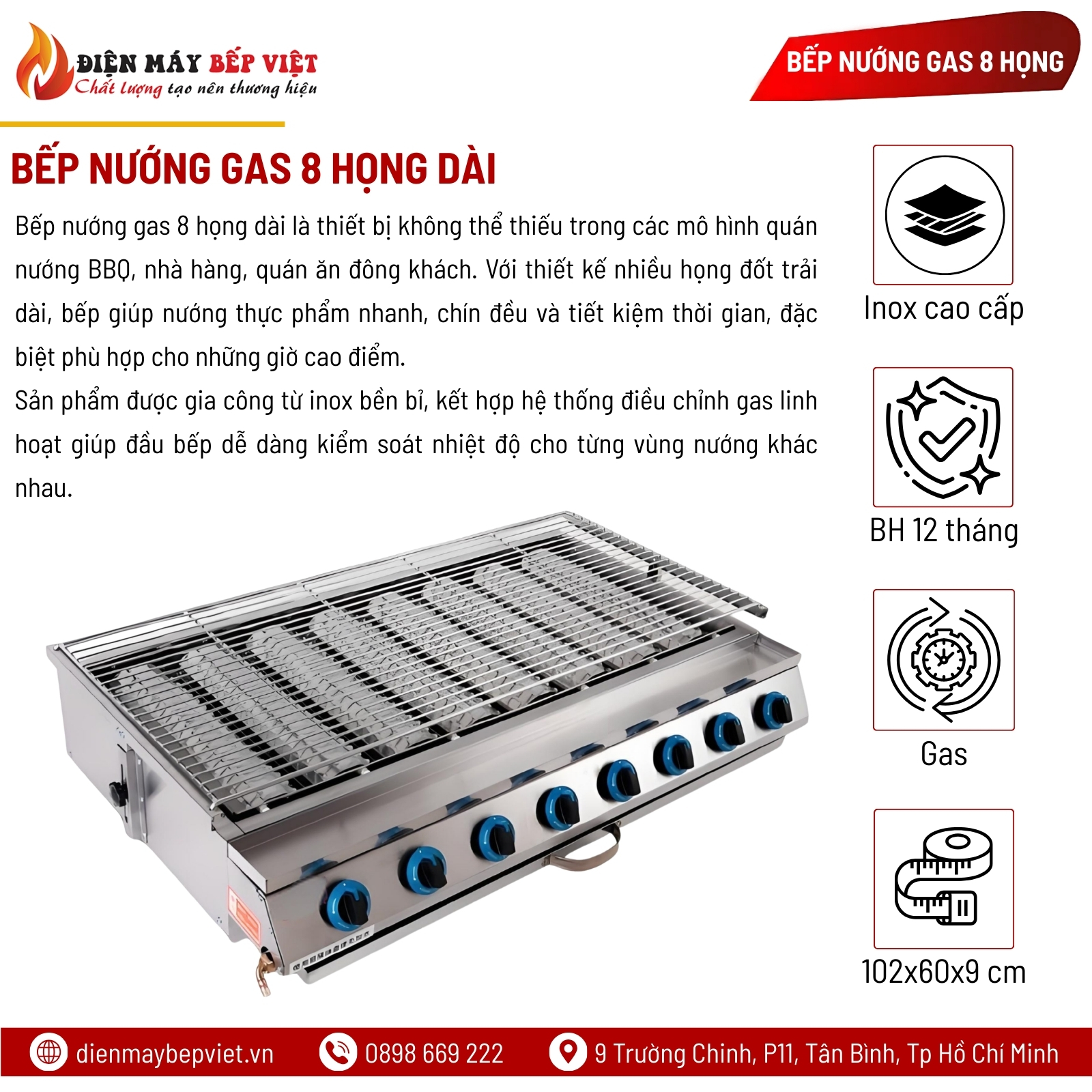 Bếp Nướng Gas 8 Họng Dài