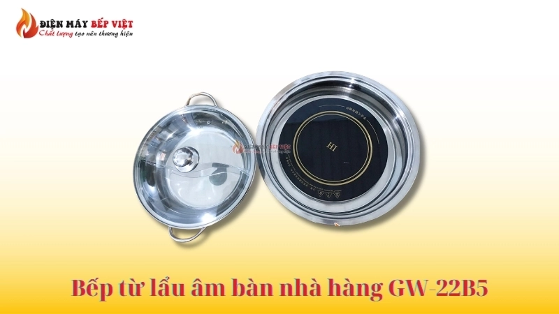 Bếp từ lẩu âm bàn nhà hàng GW-22B5