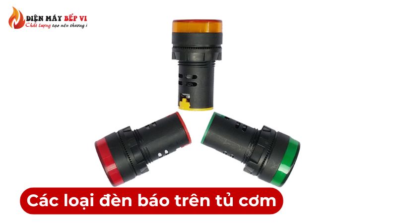 Các loại đèn báo trên tủ cơm công nghiệp