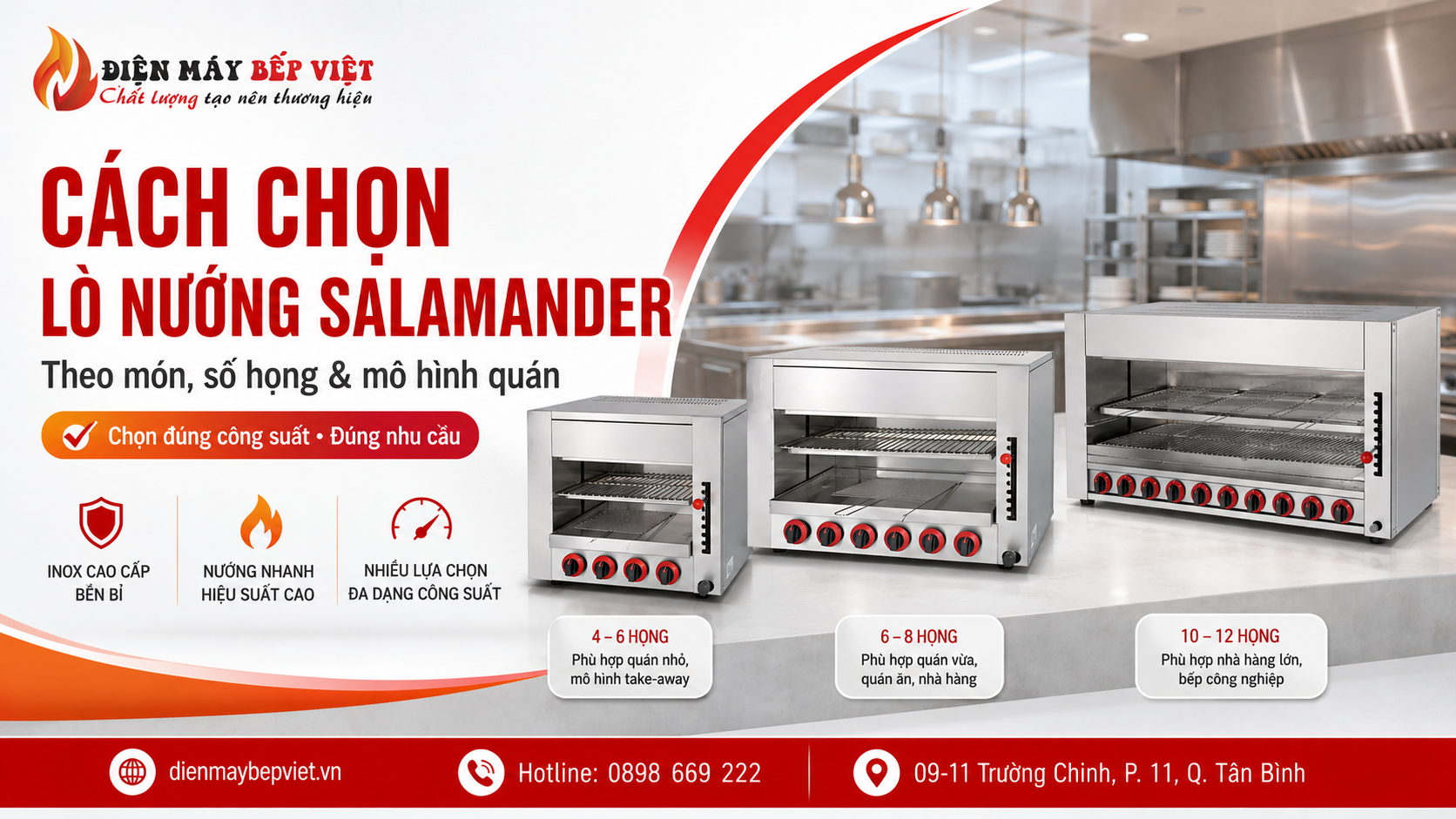 Điện Máy Bếp Việt giới thiệu các mẫu lò nướng Salamander inox theo số họng để chọn đúng công suất cho quán ăn và nhà hàng.