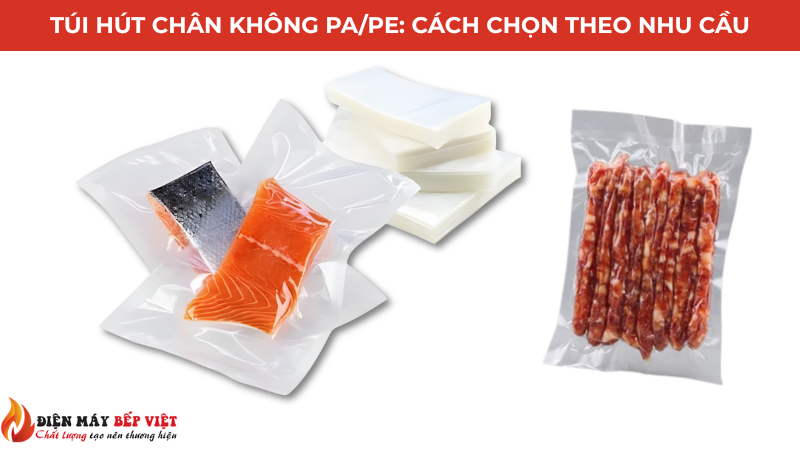 Túi hút chân không PA/PE: Túi trơn, túi nhám và cách chọn theo nhu cầu.