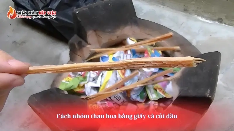 Cách nhóm than hoa bằng giấy và củi dầu