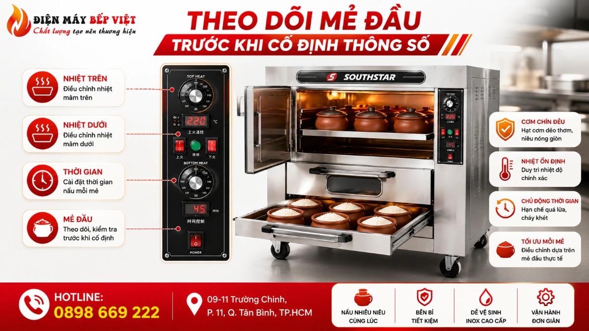 Cài nhiệt lò nấu cơm niêu và theo dõi mẻ đầu để cơm chín đều
