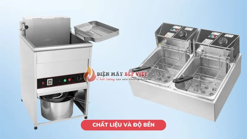 Chất liệu và độ bền của thiết bị bếp chiên rán