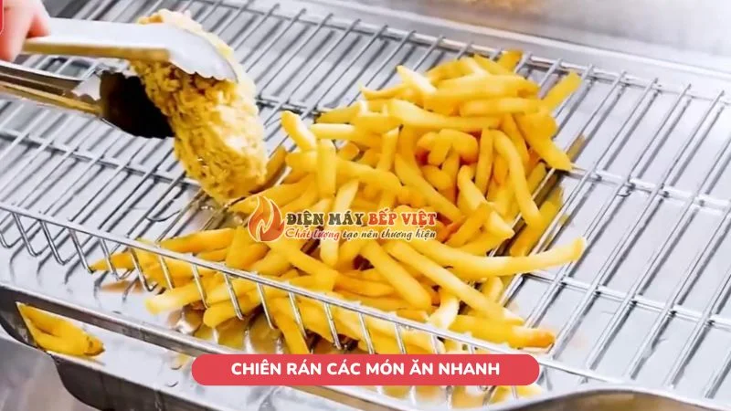 Chiên rán các món ăn nhanh