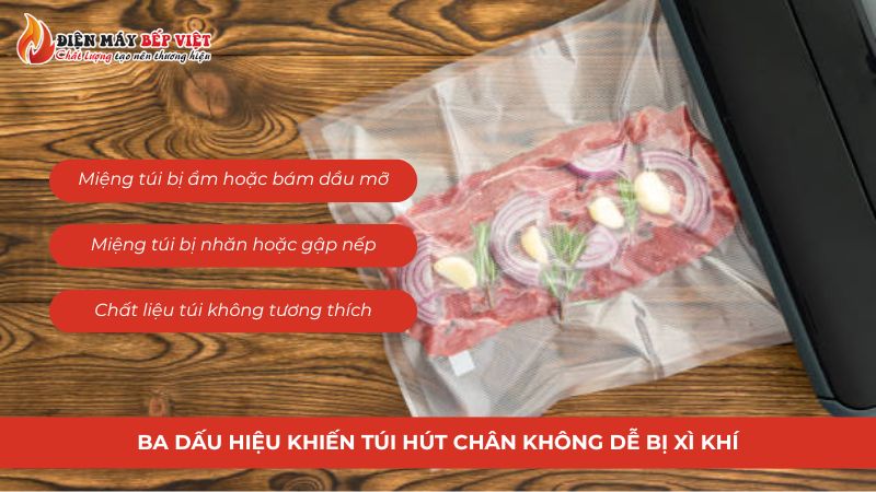 3 dấu hiệu khiến túi hút chân không dễ bị xì khí
