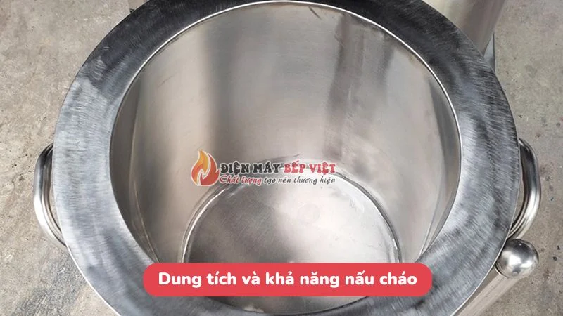 Dung tích và khả năng nấu cháo