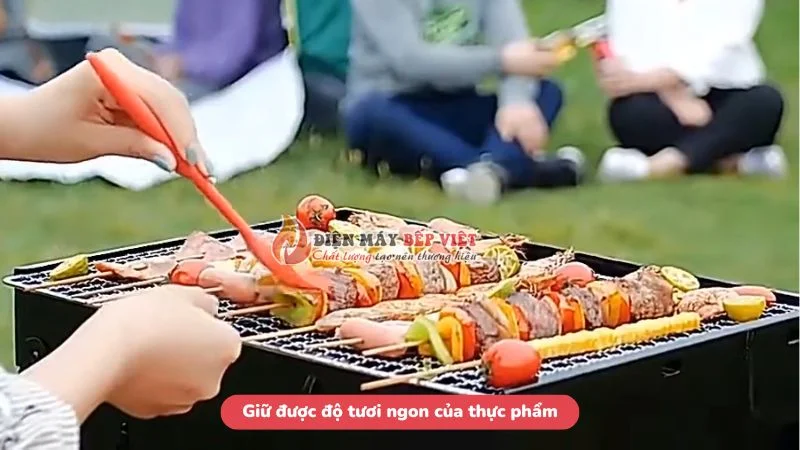Giữ được độ tươi ngon của thực phẩm