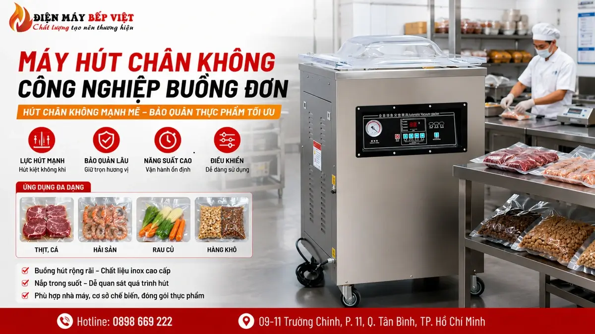Máy hút chân không công nghiệp buồng đơn cho cơ sở đóng gói thực phẩm