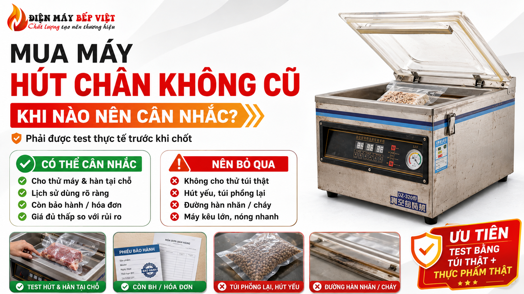 Infographic hướng dẫn khi nào nên cân nhắc mua máy hút chân không cũ, nhấn mạnh việc test máy bằng túi thật, kiểm tra bảo hành và tránh máy hút yếu hoặc đường hàn lỗi.
