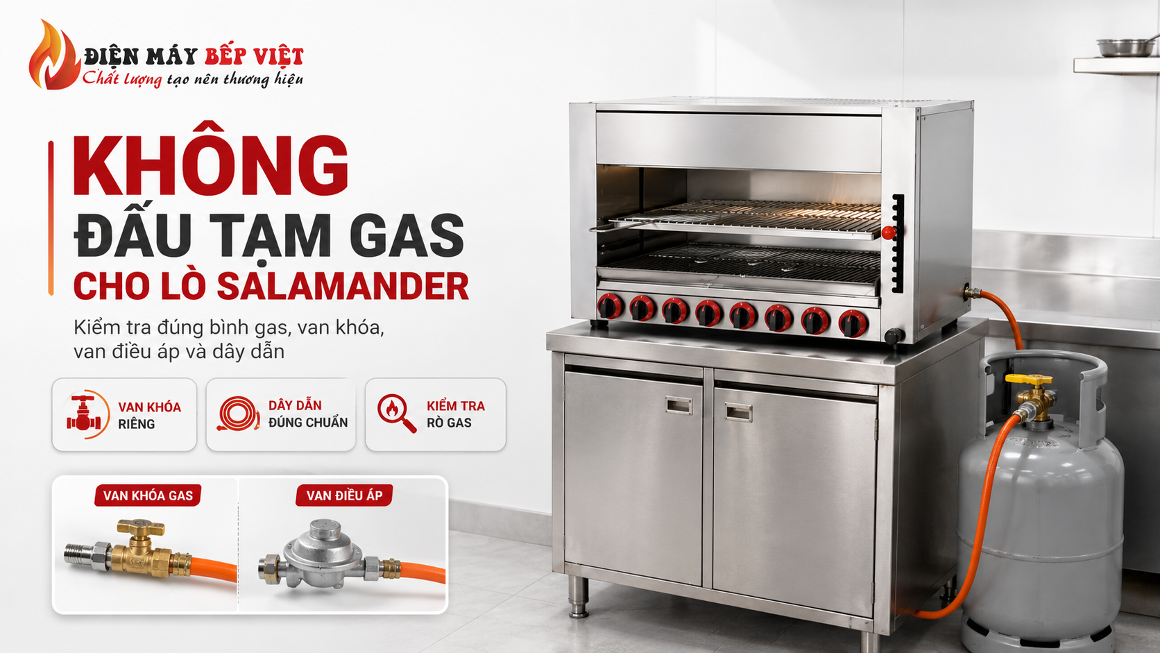 Hình ảnh nhấn mạnh lưu ý: không đấu tạm gas cho lò nướng salamander