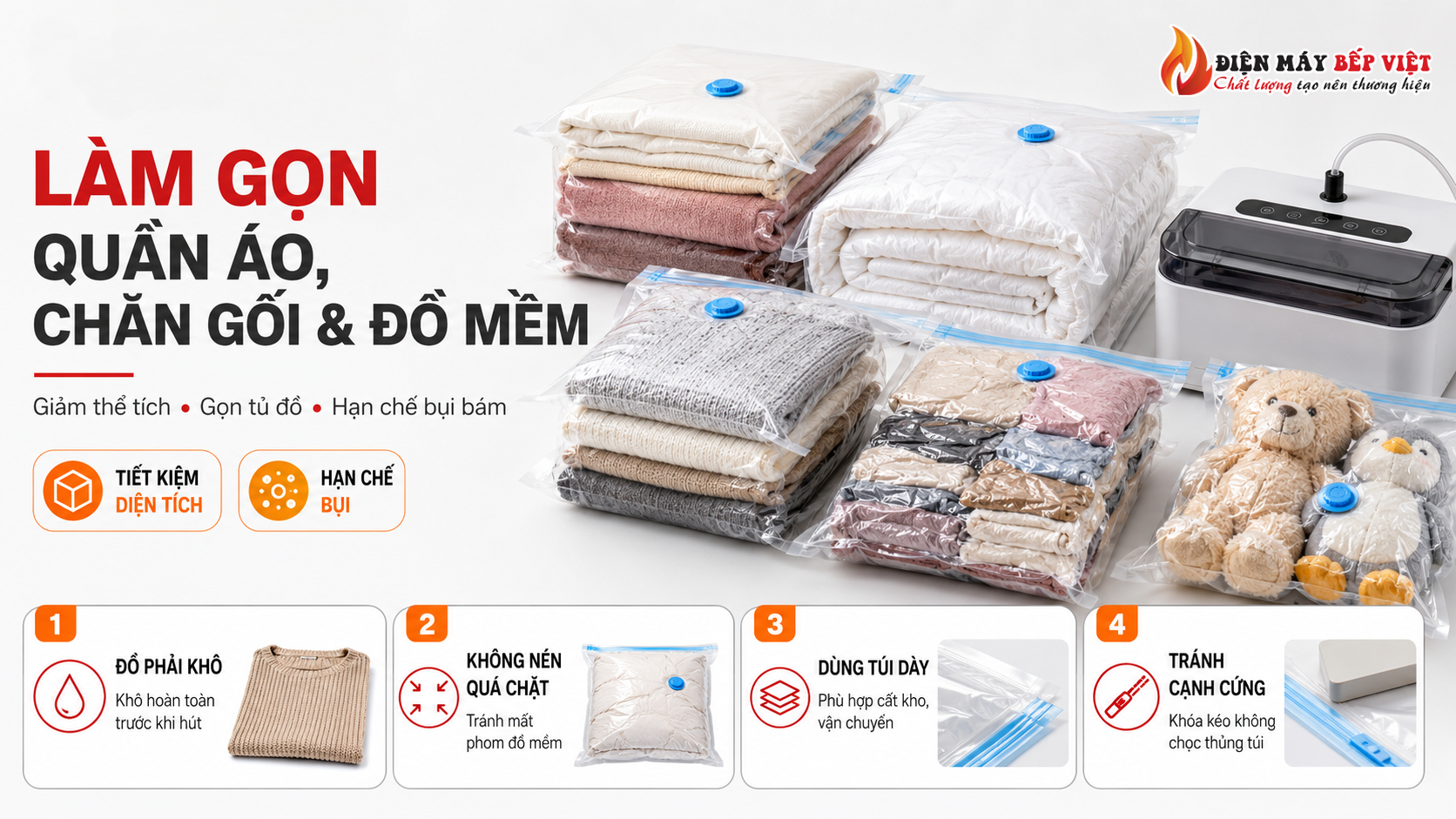 Túi hút chân không minh họa cách làm gọn quần áo, chăn gối và đồ mềm để giảm thể tích, gọn tủ đồ và hạn chế bụi bám khi cất giữ.