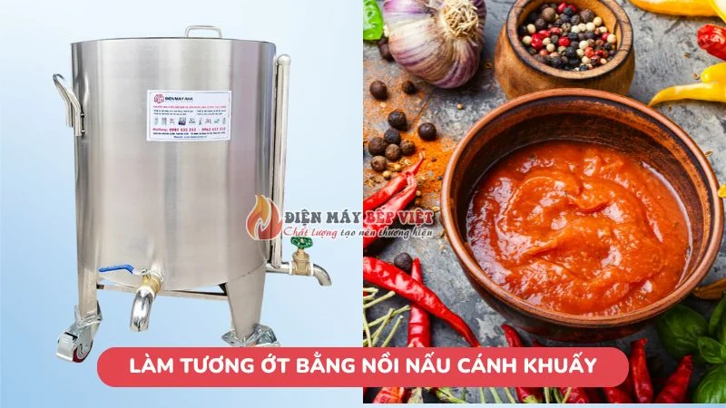 làm tương ớt bằng nồi nấu có cánh khuấy nhanh chóng