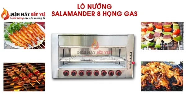 Lò Nướng Salamander 8 Họng Gas