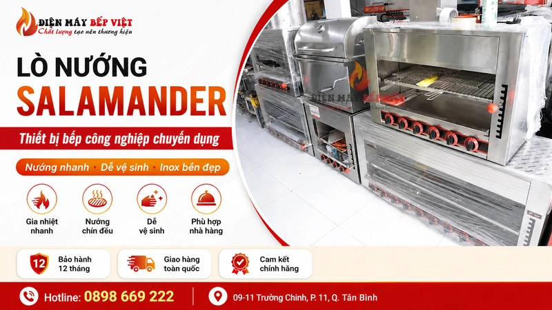 Lò nướng Salamander Điện Máy Bếp Việt
