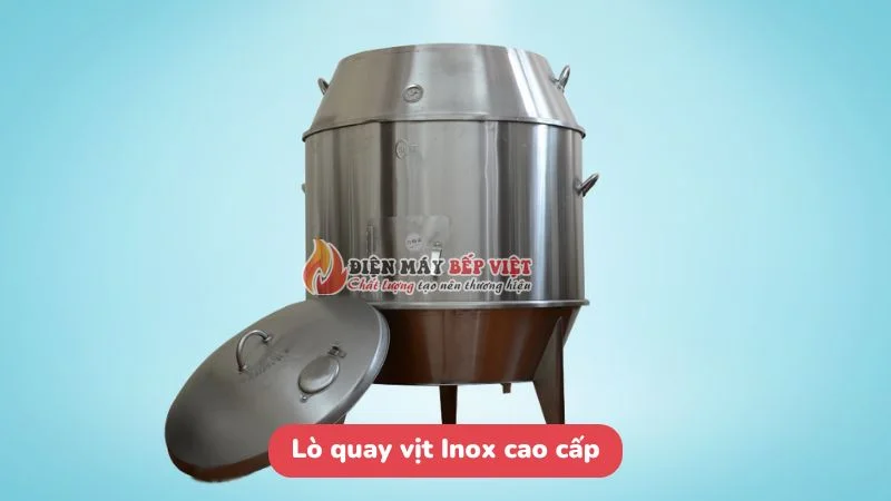 Lò quay vịt inox thân kín tại Điện Máy Bếp Việt