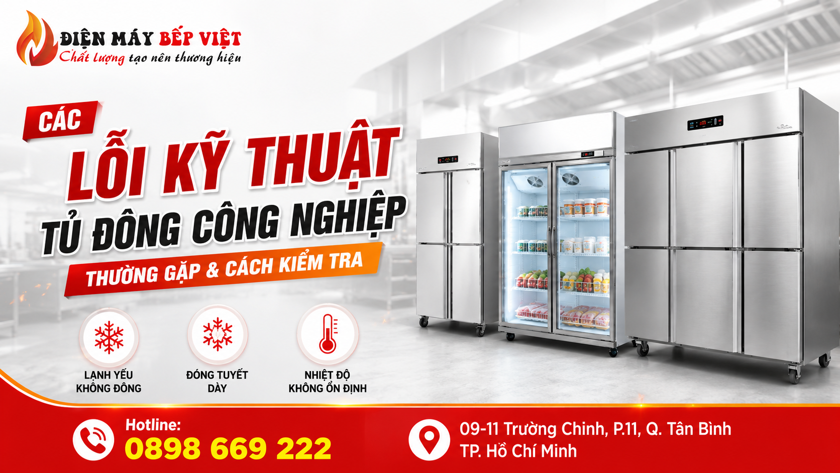 Hero banner lỗi kỹ thuật tủ đông công nghiệp với các mẫu tủ đông inox và tủ đông cửa kính tại Điện Máy Bếp Việt.