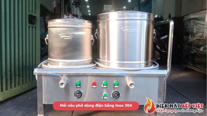 lựa chọn nồi nấu phở dùng điện inox 304