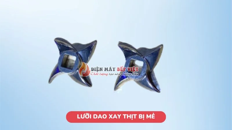 Lưỡi dao xay thịt bị mẻ