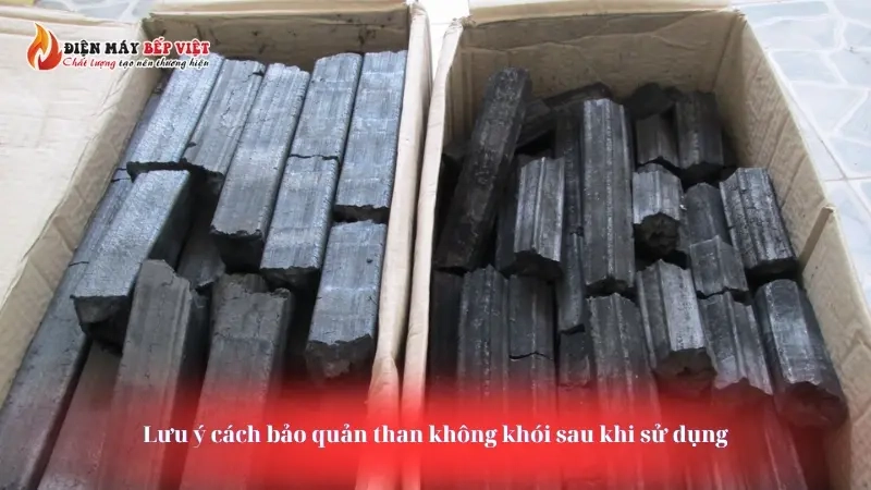 Lưu ý cách bảo quản than không khói sau khi sử dụng