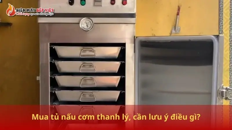 Lý do xuất hiện nguồn cung tủ nấu cơm công nghiệp cũ thanh lý