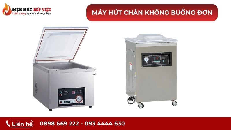 Máy hút chân không buồng đơn tại Điện Máy Bếp Việt