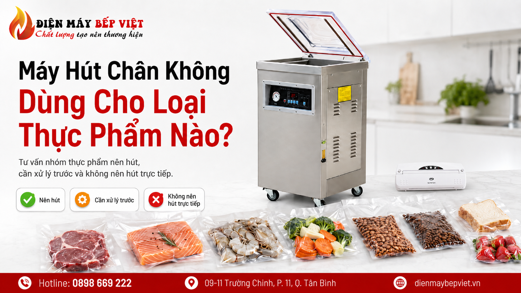 Máy hút chân không công nghiệp và máy hút chân không gia đình minh họa các nhóm thực phẩm nên hút, cần xử lý trước và không nên hút trực tiếp.