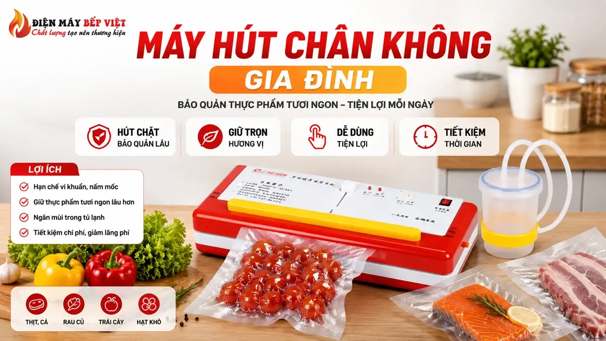 Máy hút chân không gia đình dùng để bảo quản thịt cá và rau củ trong tủ lạnh