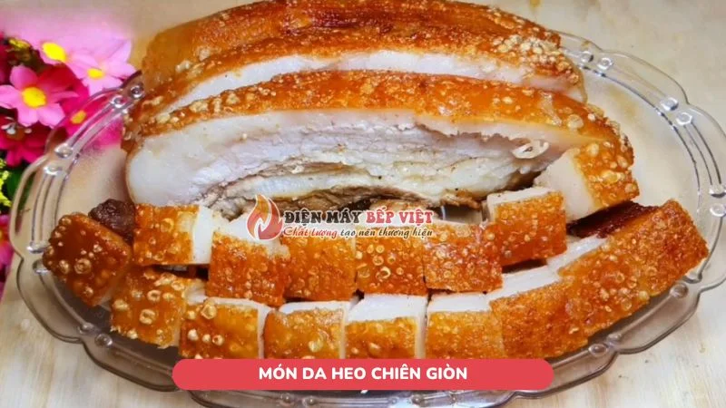 món da heo chiên giòn thơm ngon