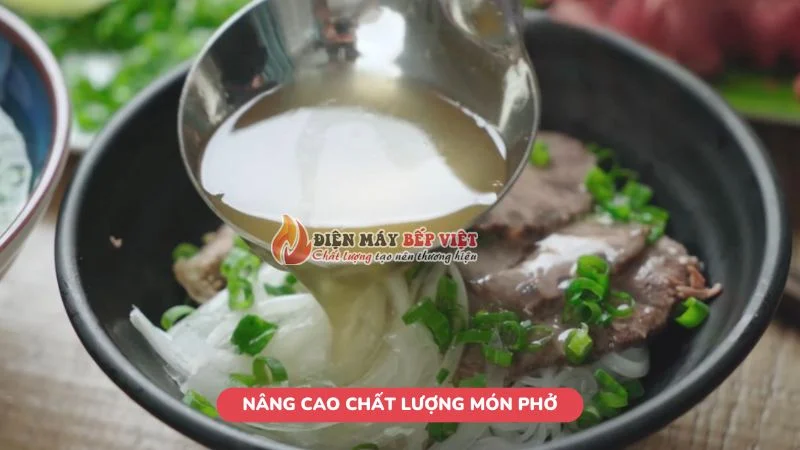 Nâng cao chất lượng món phở