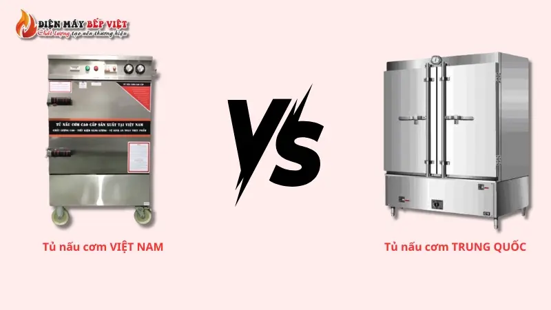 Nên mua tủ nấu cơm Việt Nam hay Trung Quốc?