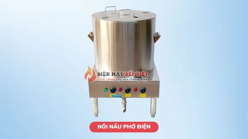 nồi nấu phở điện chất lượng cao