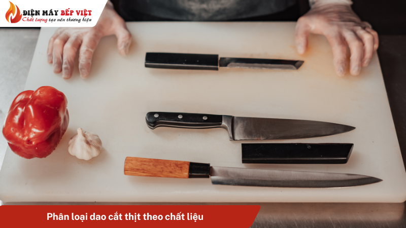 Phân loại dao cắt thịt theo chất liệu