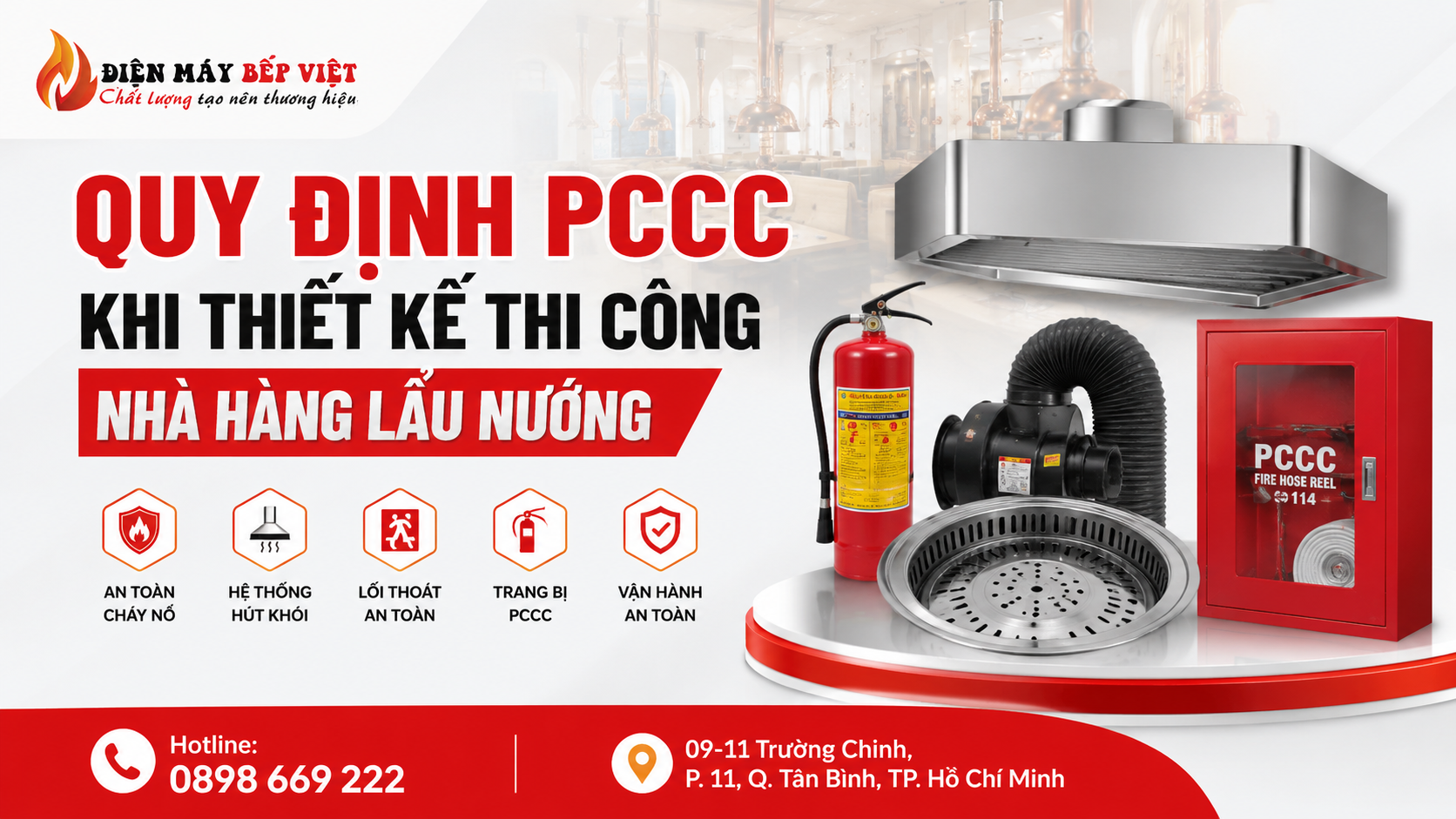 Hero banner minh họa quy định PCCC khi thiết kế thi công nhà hàng lẩu nướng với hệ hút khói inox, bếp nướng âm bàn, bình chữa cháy và thiết bị an toàn của Điện Máy Bếp Việt.