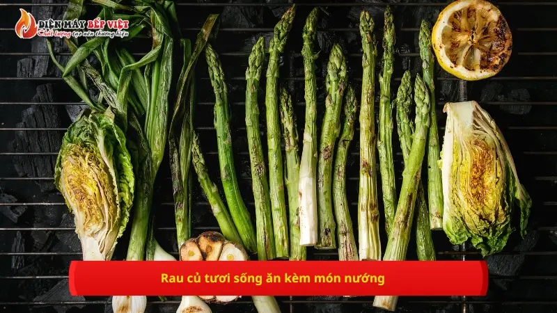 Rau củ tươi sống ăn kèm món nướng