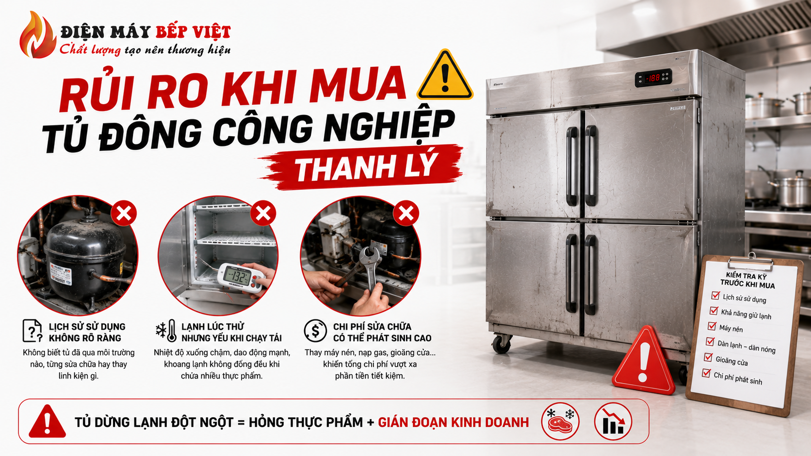 Tủ đông công nghiệp thanh lý cũ trong bếp nhà hàng minh họa các rủi ro về giữ lạnh, lịch sử sửa chữa và chi phí phát sinh khi mua thiết bị đã qua sử dụng.