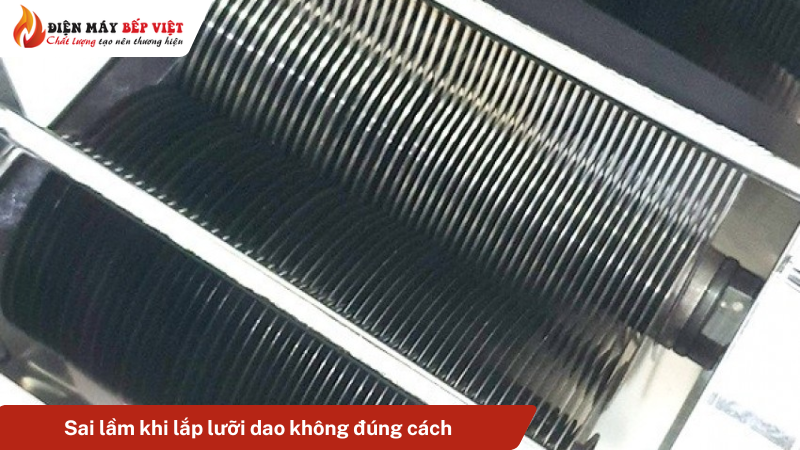 Sai lầm khi lắp lưỡi dao không đúng cách