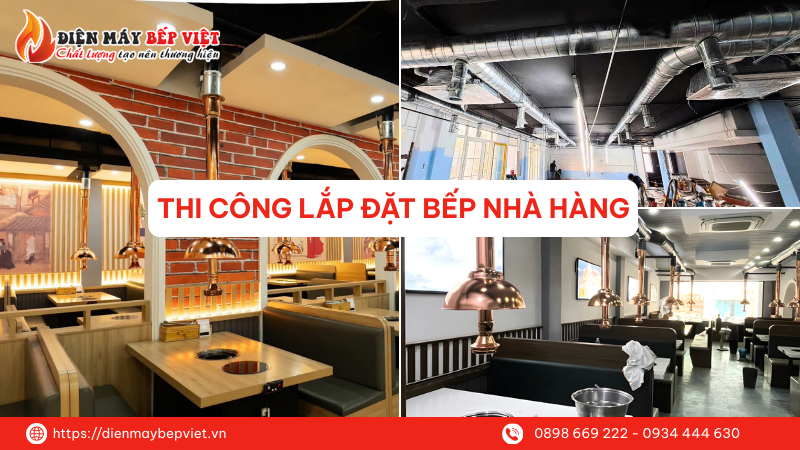 Thi công lắp đặt bếp nhà hàng