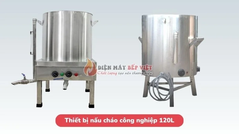 Thiết bị nấu cháo công nghiệp 120L