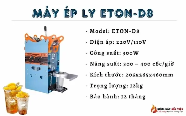 Thông số kỹ thuật Máy Ép Ly Nhựa ETON-D8