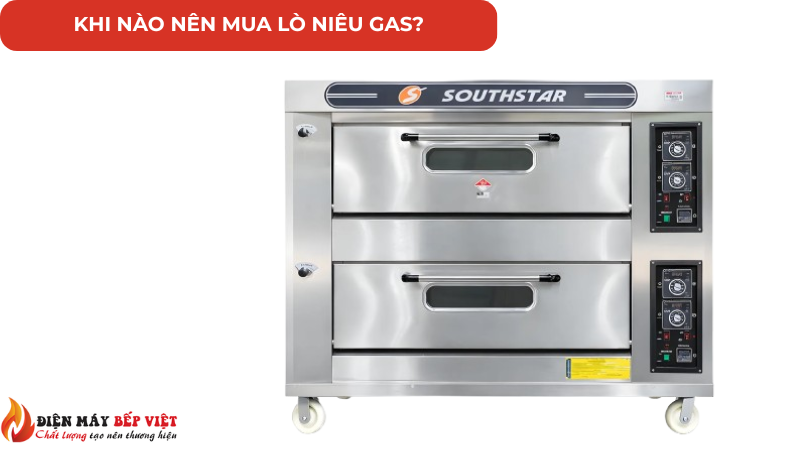 Trường hợp nào mua lò niêu gas?