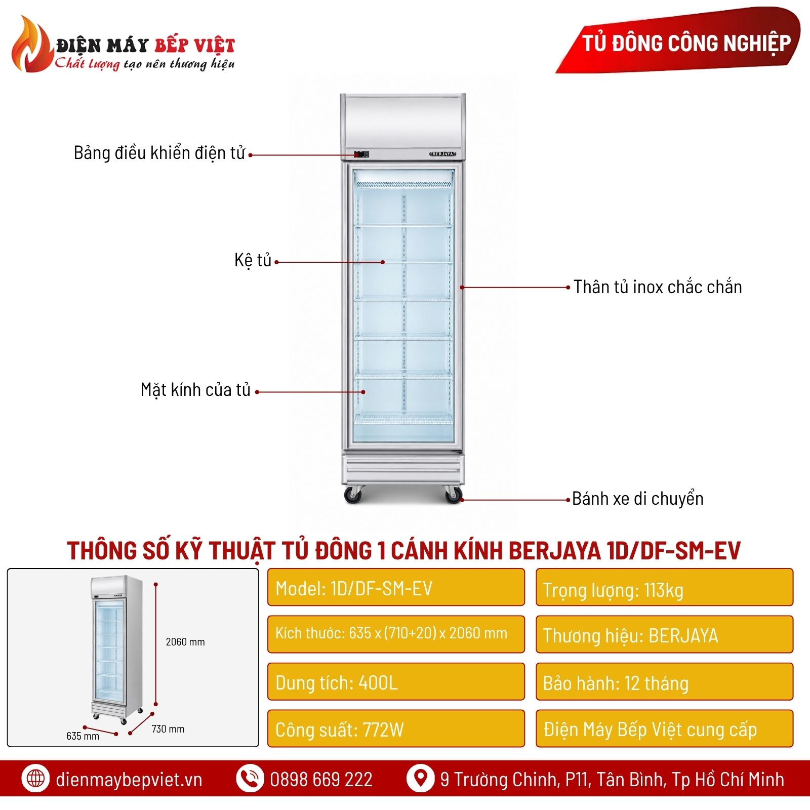 Tủ Đông 1 Cánh Kính Berjaya 1D/DF-SM-EV