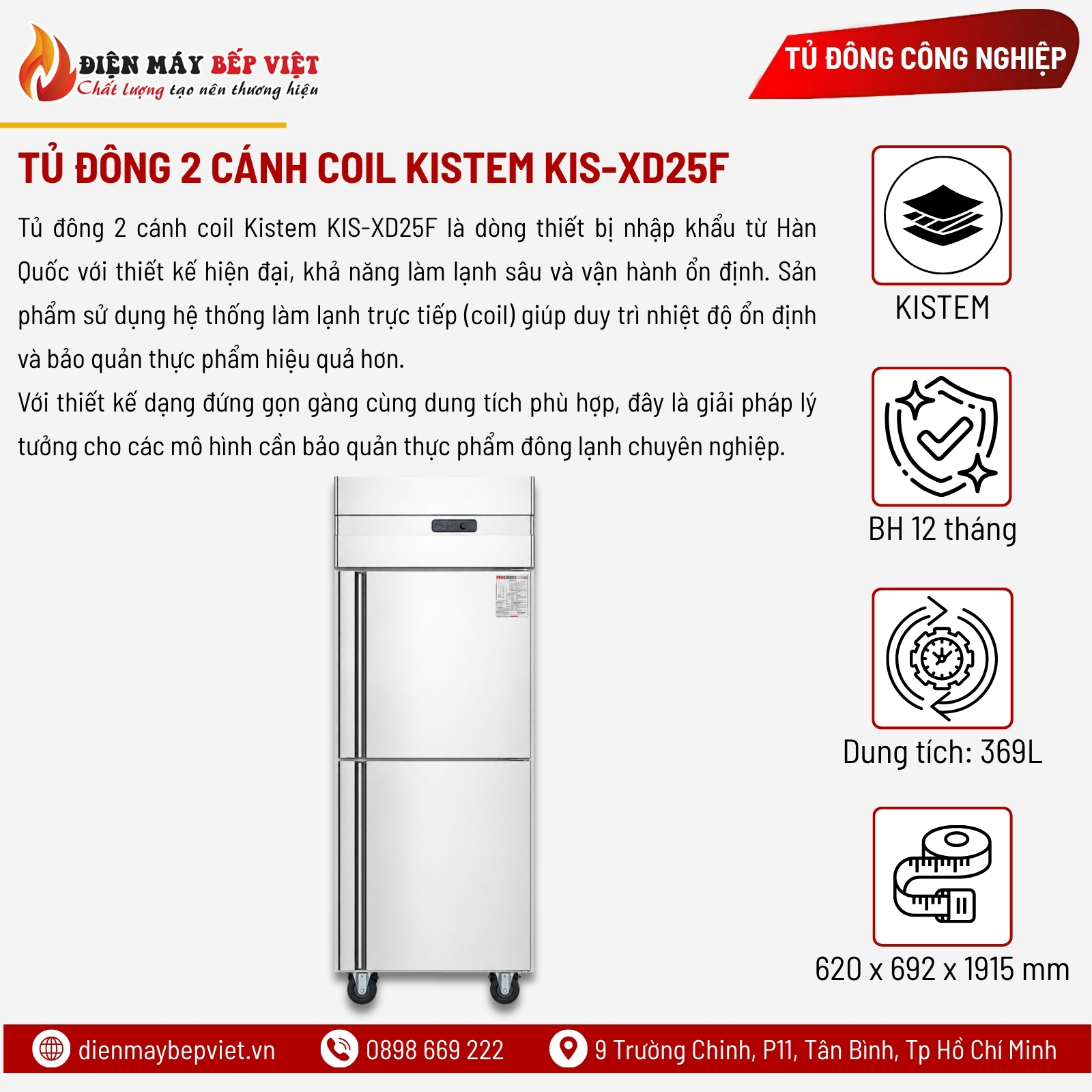 Tủ Đông 2 Cánh Coil Kistem KIS-XD25F