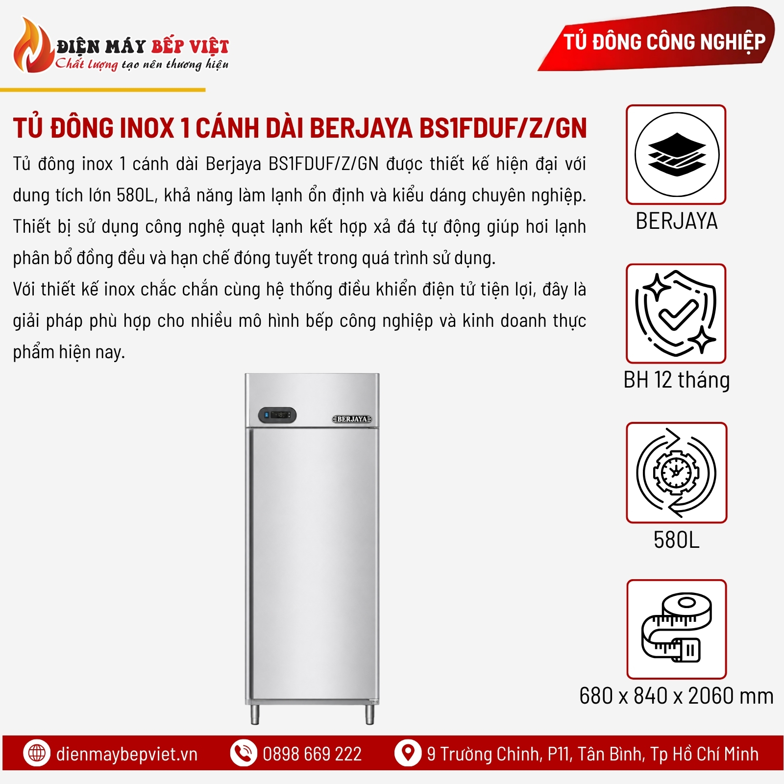 Tủ Đông Inox 1 Cánh Dài Berjaya BS1FDUF/Z/GN