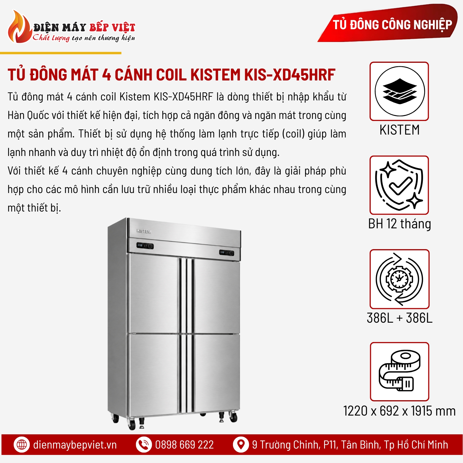 Tủ Đông Mát 4 Cánh Coil Kistem KIS-XD45HRF